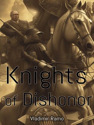 cover image of Knights of Dishonor